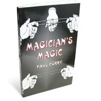 Magician’s Magic by Paul Curry Dover