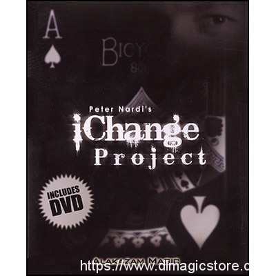 iChange Project by Peter Nardi & Alakazam (Gimmick Not Included)