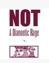 Not A Dianoetic Rage by Thomas Baxter