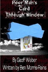 Poor Man’s Card Through Window by Geoff Weber