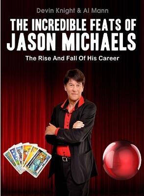 The Incredible Feats of Jason Michaels by Al Mann