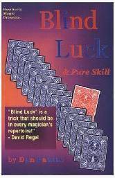 Blind Luck & Pure Skill by Dan Paulus