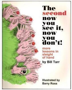 The Second Now You See It Now You Don’t! by Bill Tarr