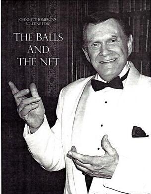 Routine For The Balls And The Net by Johnny Thompson