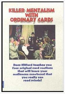 Killer Mentalism with Ordinary Cards by Docc Hilford